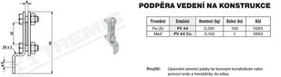 Podpěra vedení na konstrukce PV 44 (FeZn) TREMIS V285