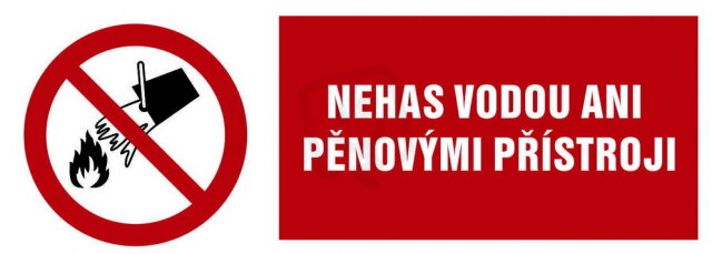 Nehas vodou ani pěnovými přístroji, fólie 26x74, aršík 20ks, P011-01.S26A