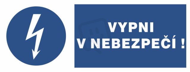 Vypni v nebezpečí, fólie 26x74, aršík 20ks, 2.21-01.S26A